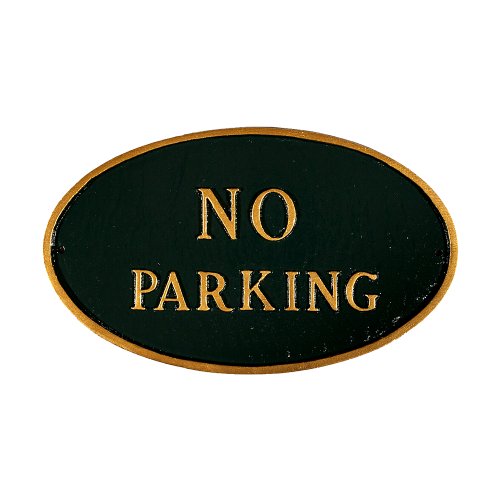Montague-Metal-Products-SP-2S-HGG-No-Parking-Oval-Statement-Plaque-Standard-Hunter-Green-and-Gold-0