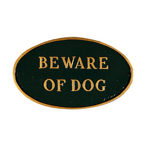 Montague-Metal-Products-SP-5S-HGG-Beware-of-Dog-Oval-Statement-Plaque-Standard-Hunter-Green-and-Gold-0