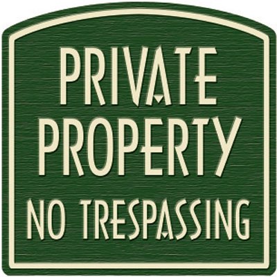 Private-Property-Dome-Sign-Tan-on-Green-PRIVATE-PROPERTY-NO-TRESPASSING-0-0